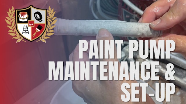 Paint Pump Maintenance & Set-Up