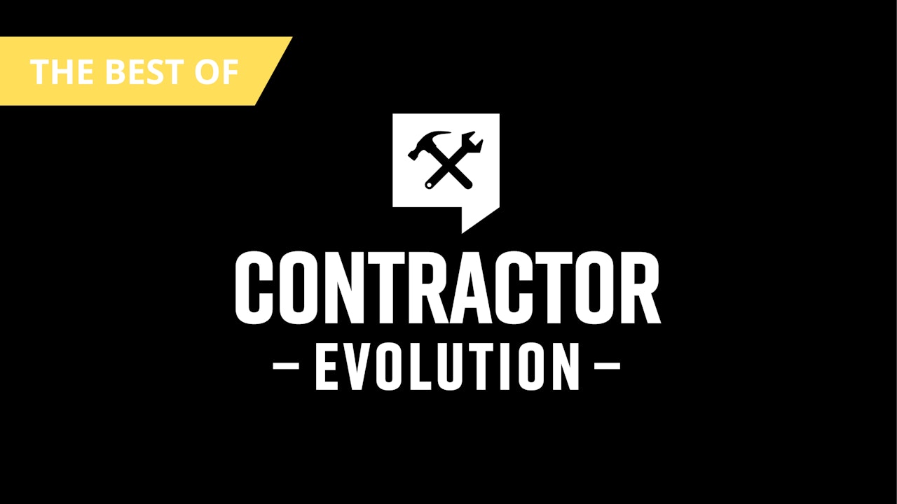Best of Contractor Evolution