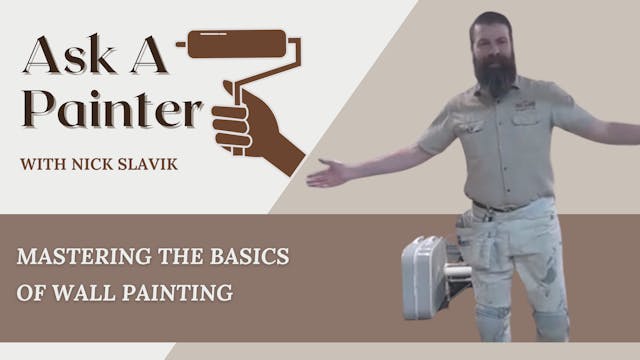 Mastering the Basics of Wall Painting