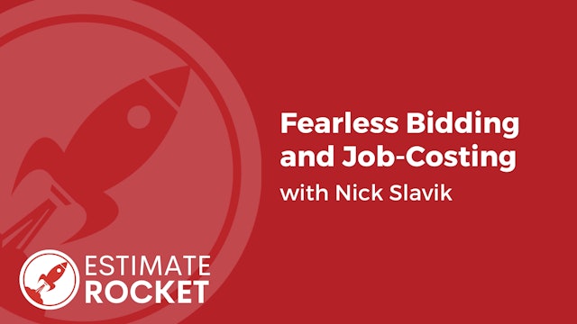 Fearless Bidding and Job-Costing 