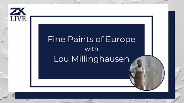 Fine Paints of Europe with Lou