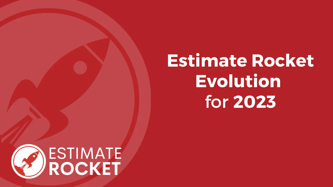 Estimate Rocket Evolution for 2023 - Estimate Rocket Podcast - PCA ...
