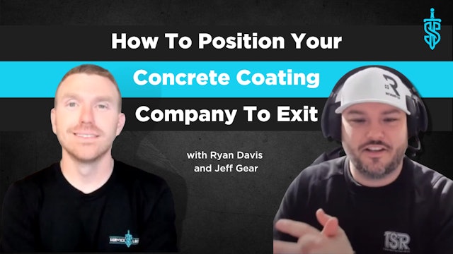 How To Position Your Concrete Coating Company To Exit