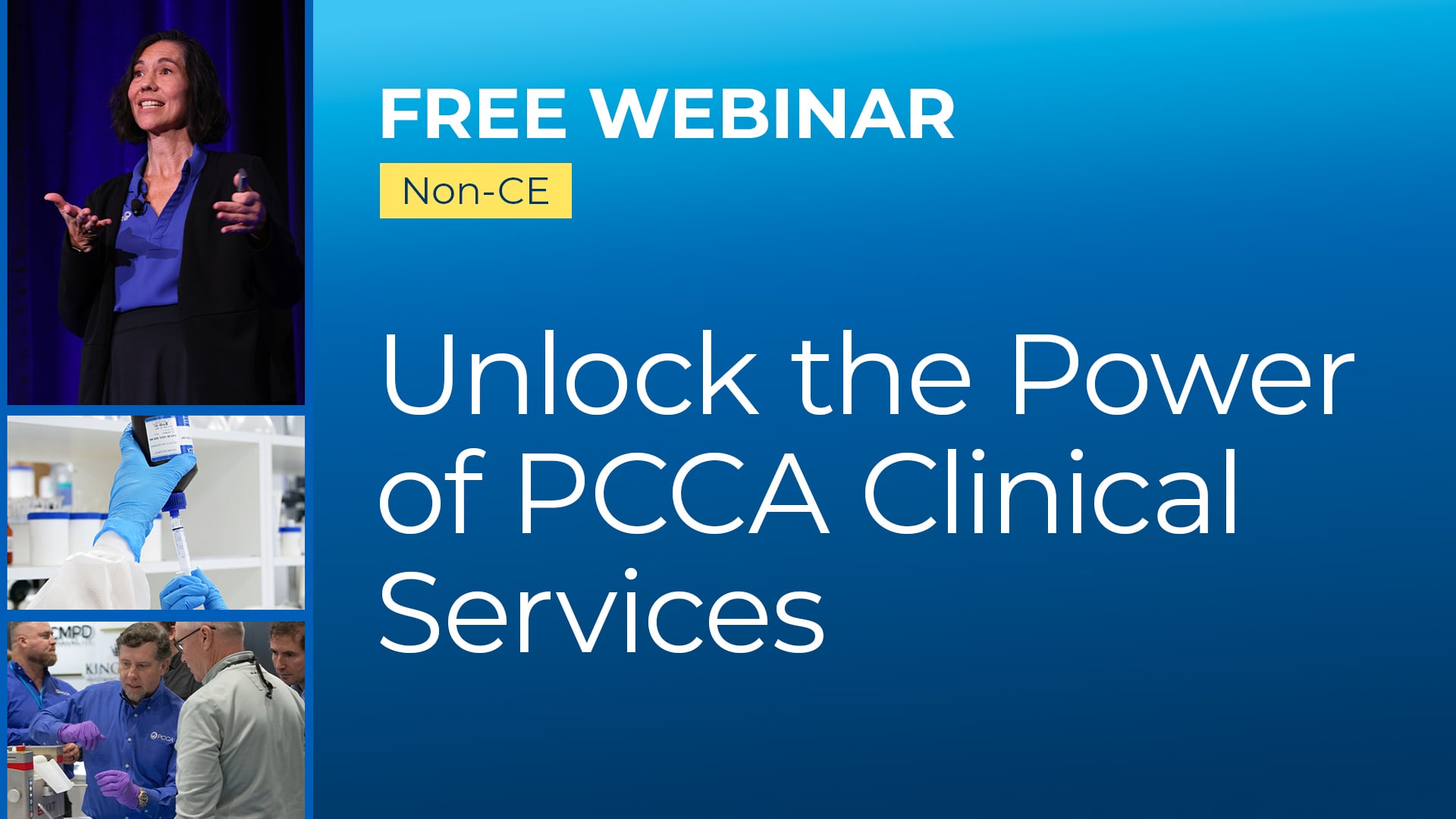 Unlock the Power of PCCA Clinical Services