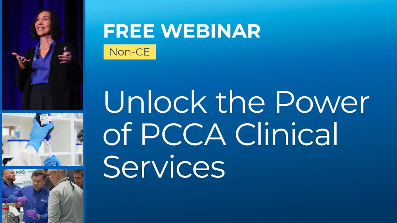 Unlock the Power of PCCA Clinical Services - PCCA Play