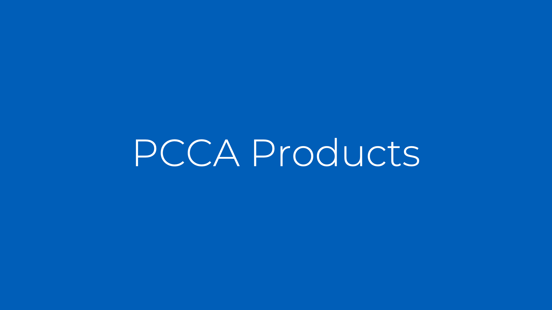PCCA Products