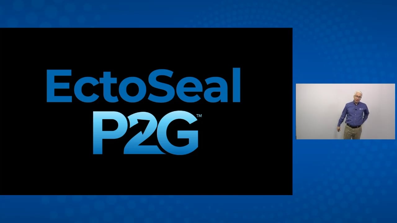 EctoSeal P2G™ — Our Latest Revolutionary Base