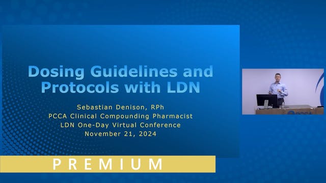 Dosing Guidelines and Protocols with LDN