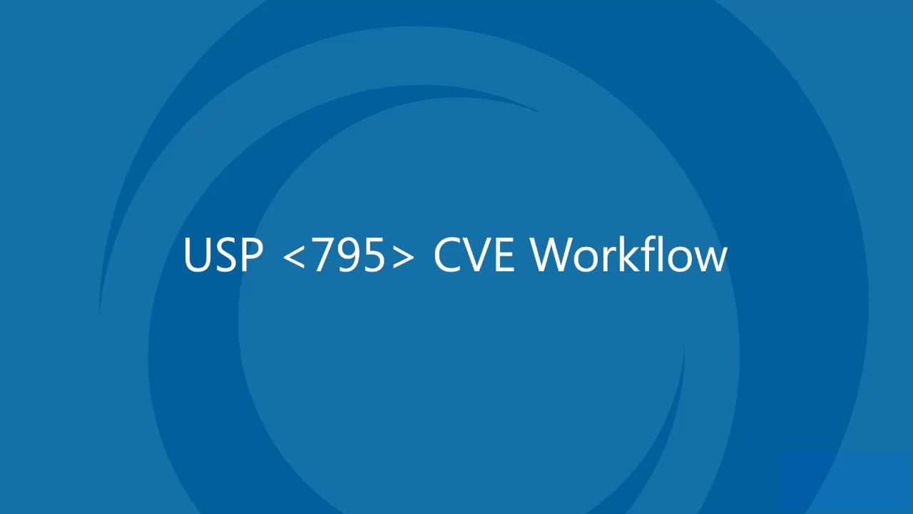 USP 795 CVE Workflow