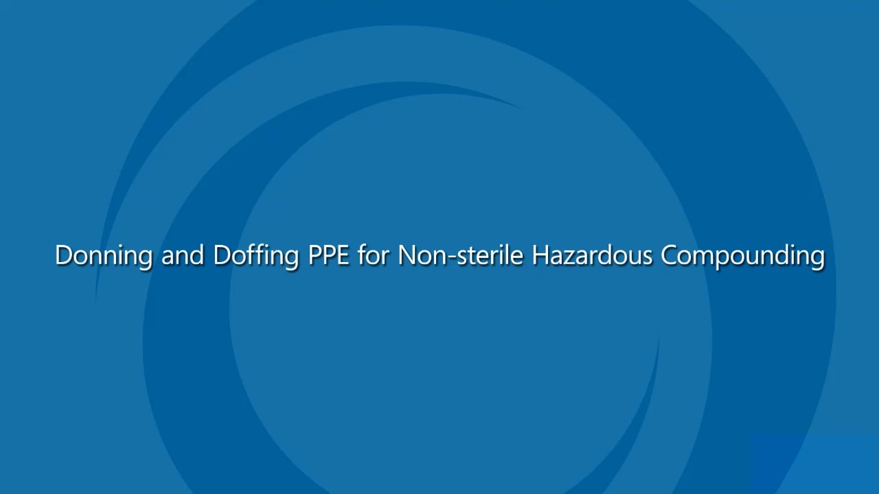 PPE 800: Donning & Doffing