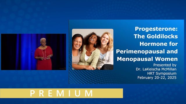 Progesterone- The Goldilocks Hormone ...