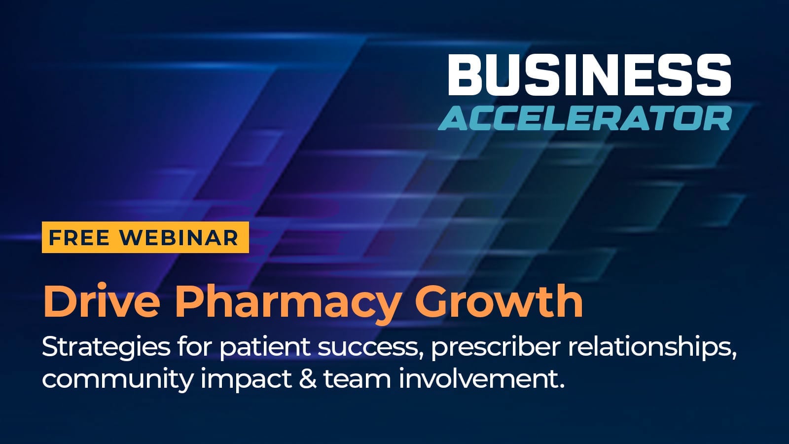 Drive Pharmacy Growth