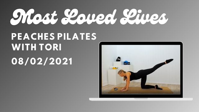 Most Loved Live - Pilates with Tori 08/02