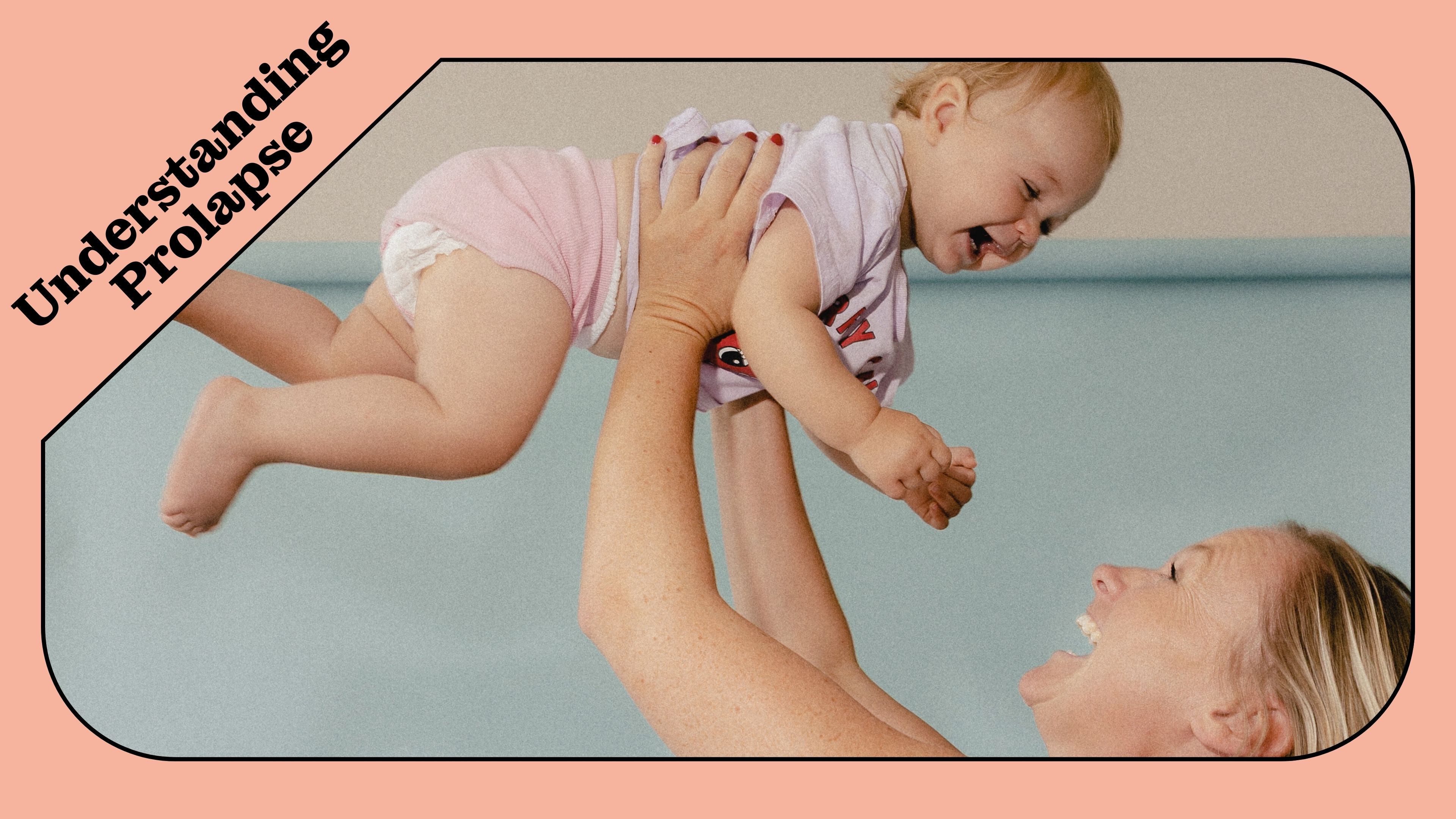 Understanding Prolapse Fact Sheet