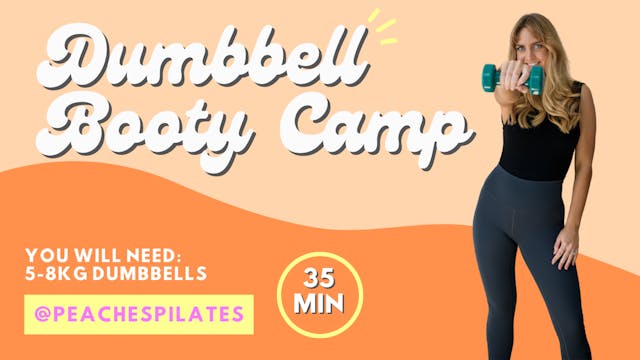Ultimate Dumbbell Booty Camp