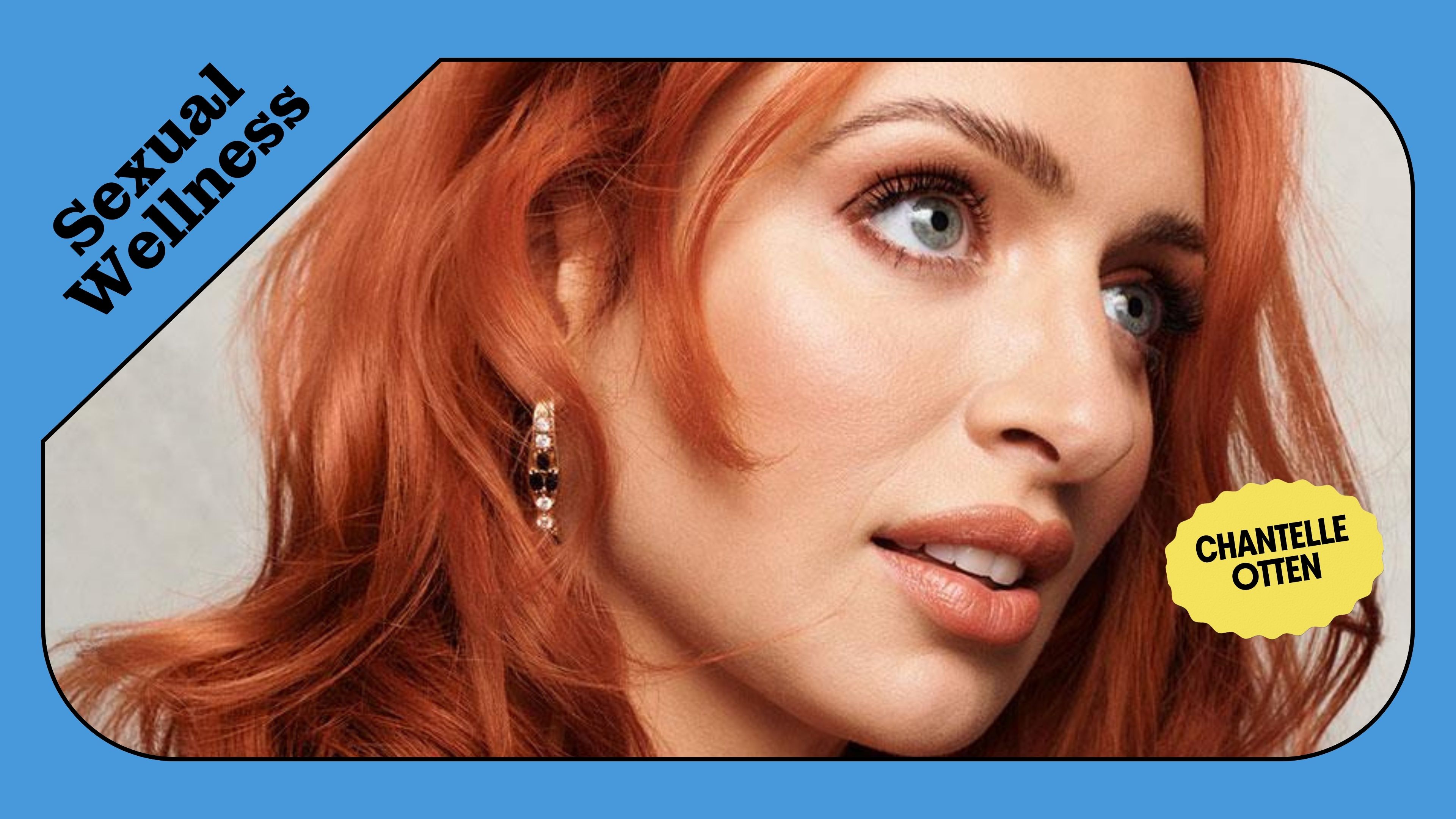 Sexual Wellness With Chantelle Otten