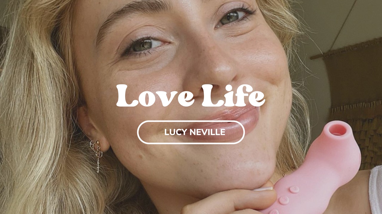 Love Life With Lucy Neville