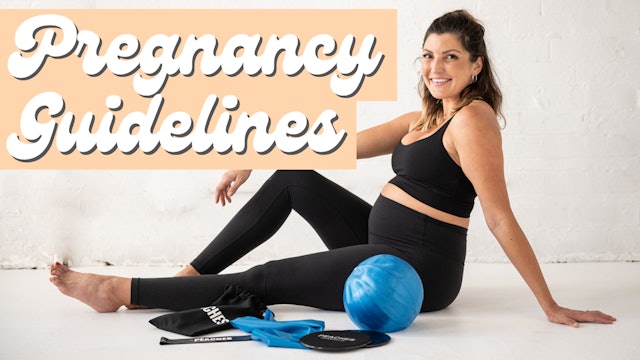 PREGNANCY GUIDELINES