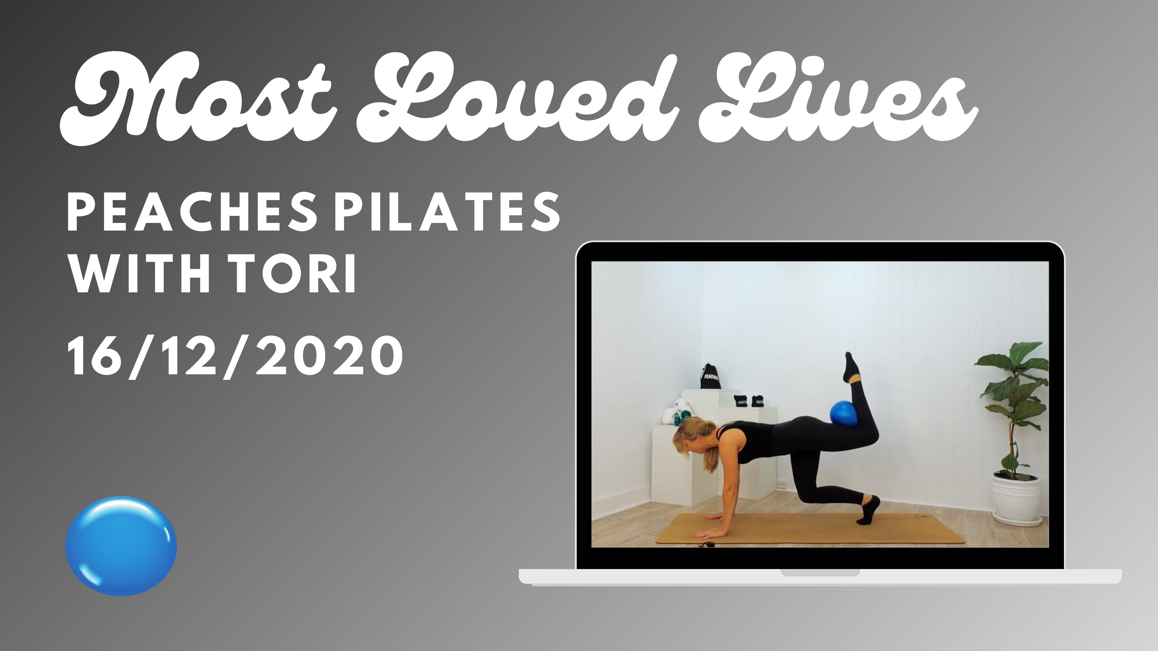 Most Loved Live - Pilates With Tori 16/12