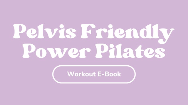 Pelvis Friendly Power Pilates
