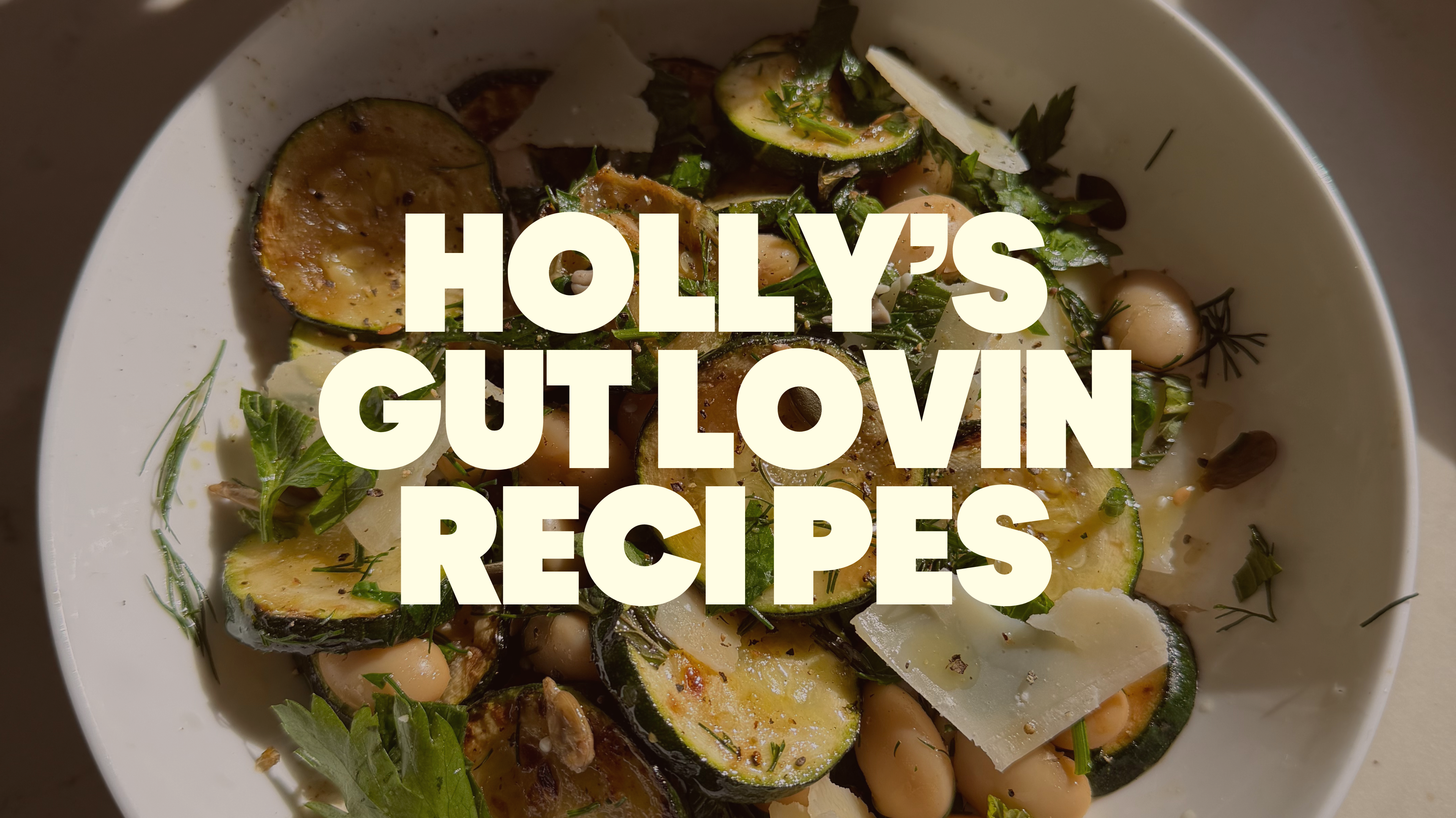 Holly's Gut Lovin Recipes