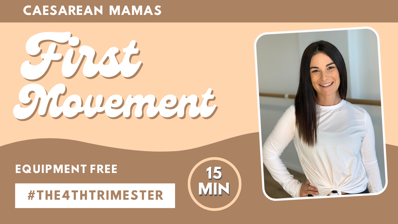 First Movement Post Caesarean 