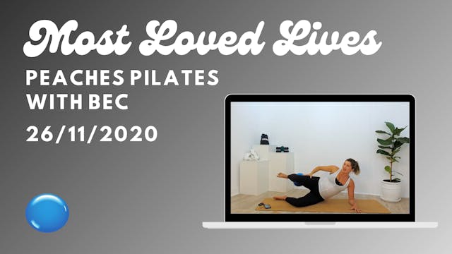 Most Loved Live - Pilates with Bec 26/11