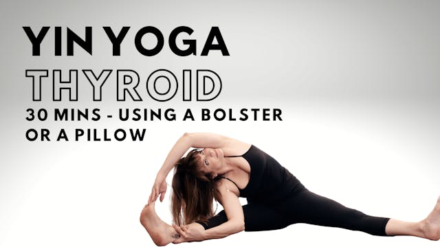 Yin Yoga - Thyroid 