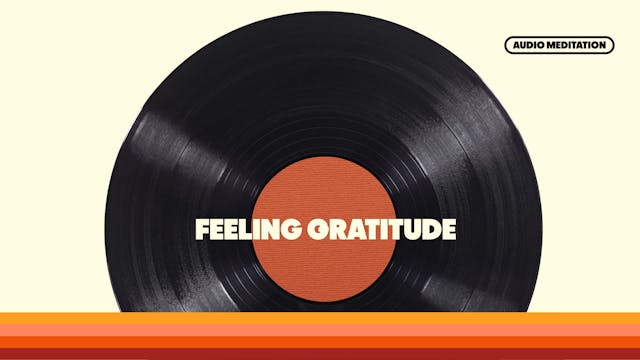 Feeling Gratitude