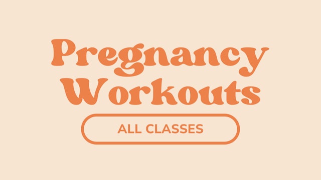All Pregnancy Workouts