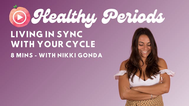 Living In Sync With Your Cycle