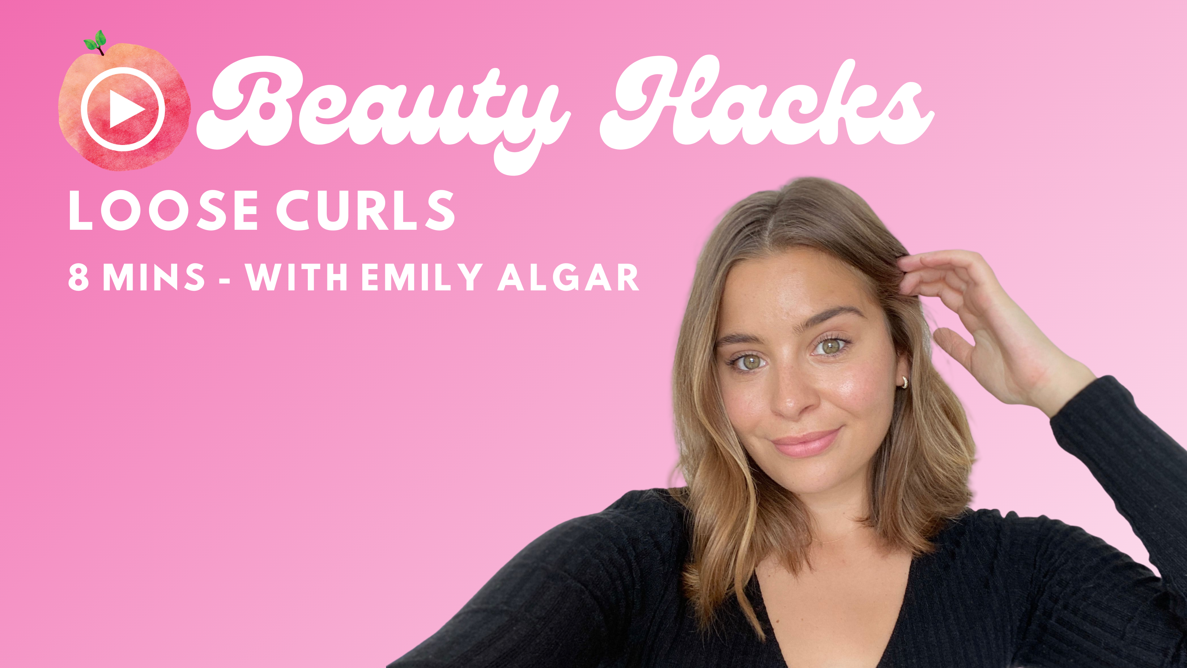 Loose Curls Tutorial