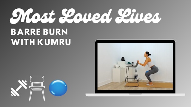 Most Loved Live - Barre With Kumru