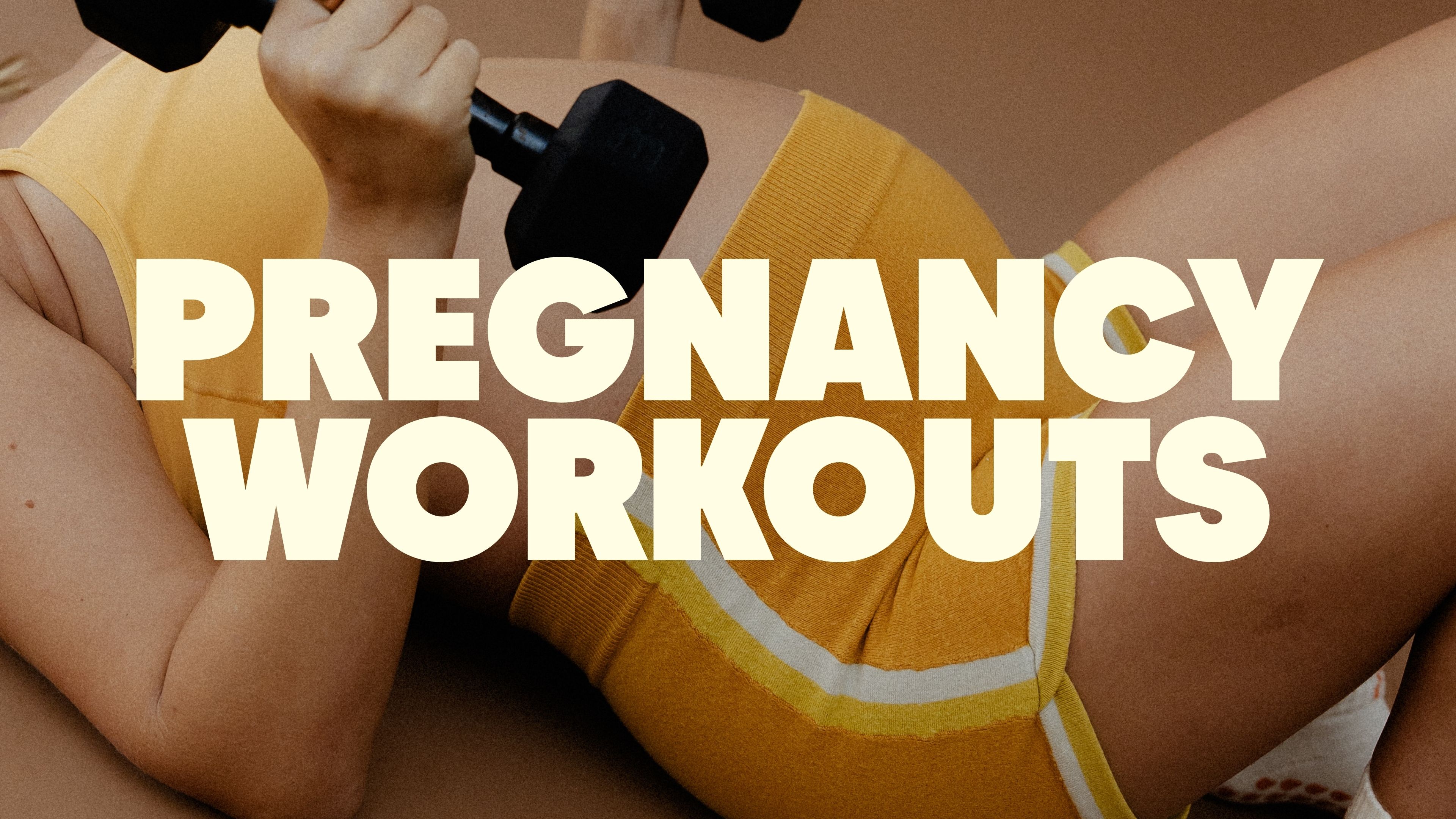 All Pregnancy Workouts