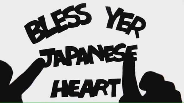 Bless Yer Heart: Bless Yer Japanese H...