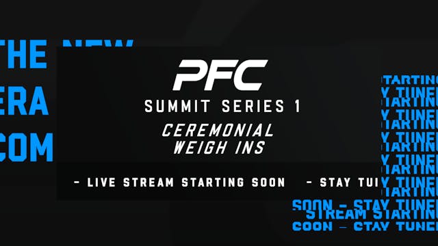 PFC SS1 Ceremonial Weigh in