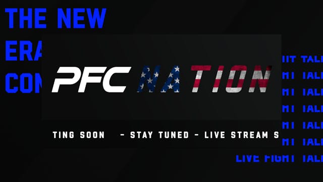 PFC Nation LIVE - 11/15/2023, 21:58:46