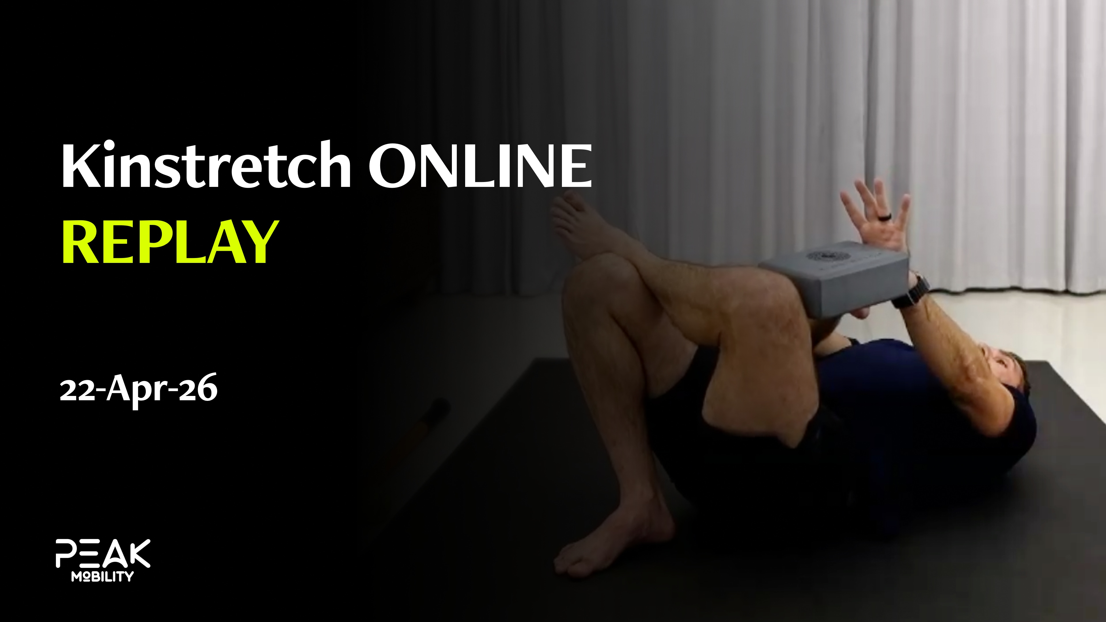 Kinstretch ONLINE 22-Apr-26 - Replay
