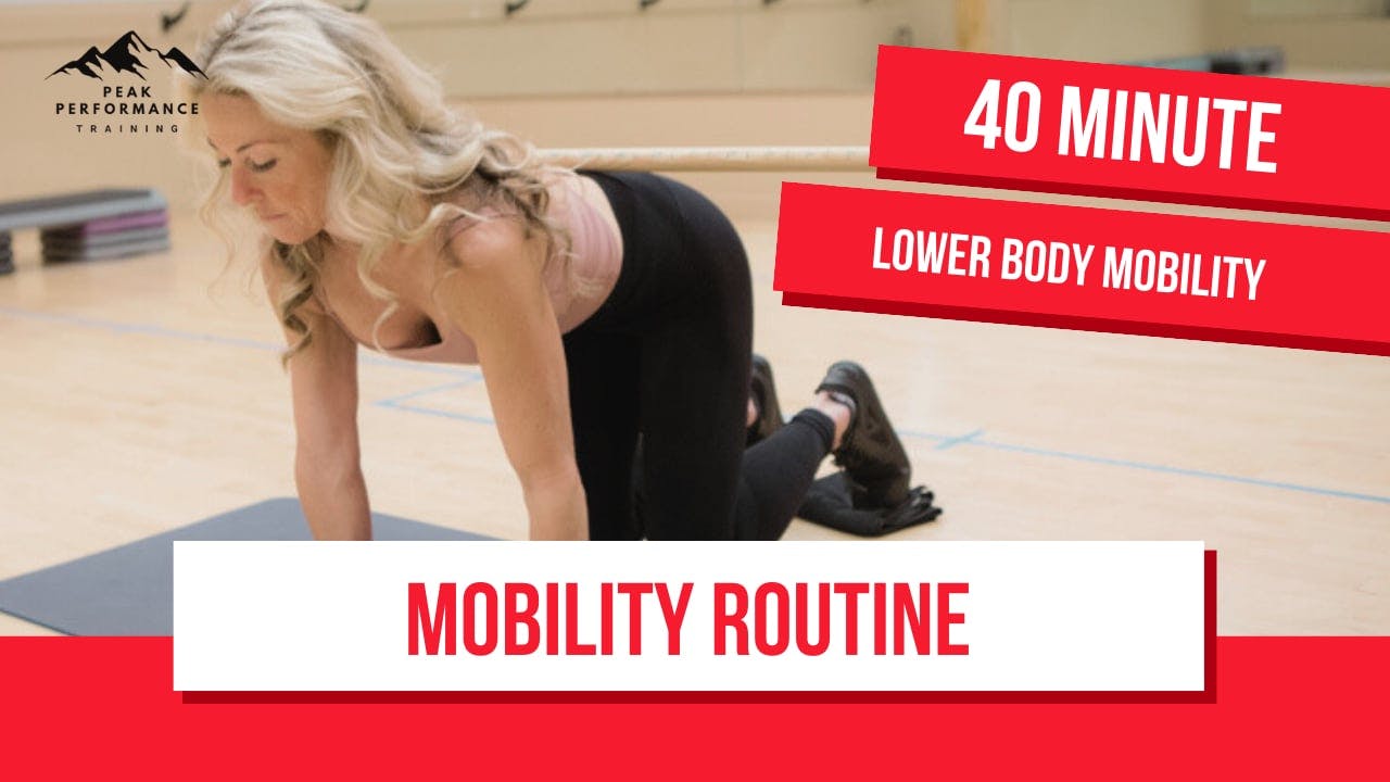 Lower Body Mobility Workout