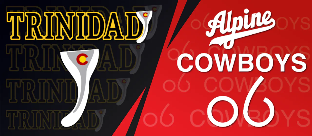 Trinidad @ Alpine Cowboys 07-20-2026 6:30:00 PM