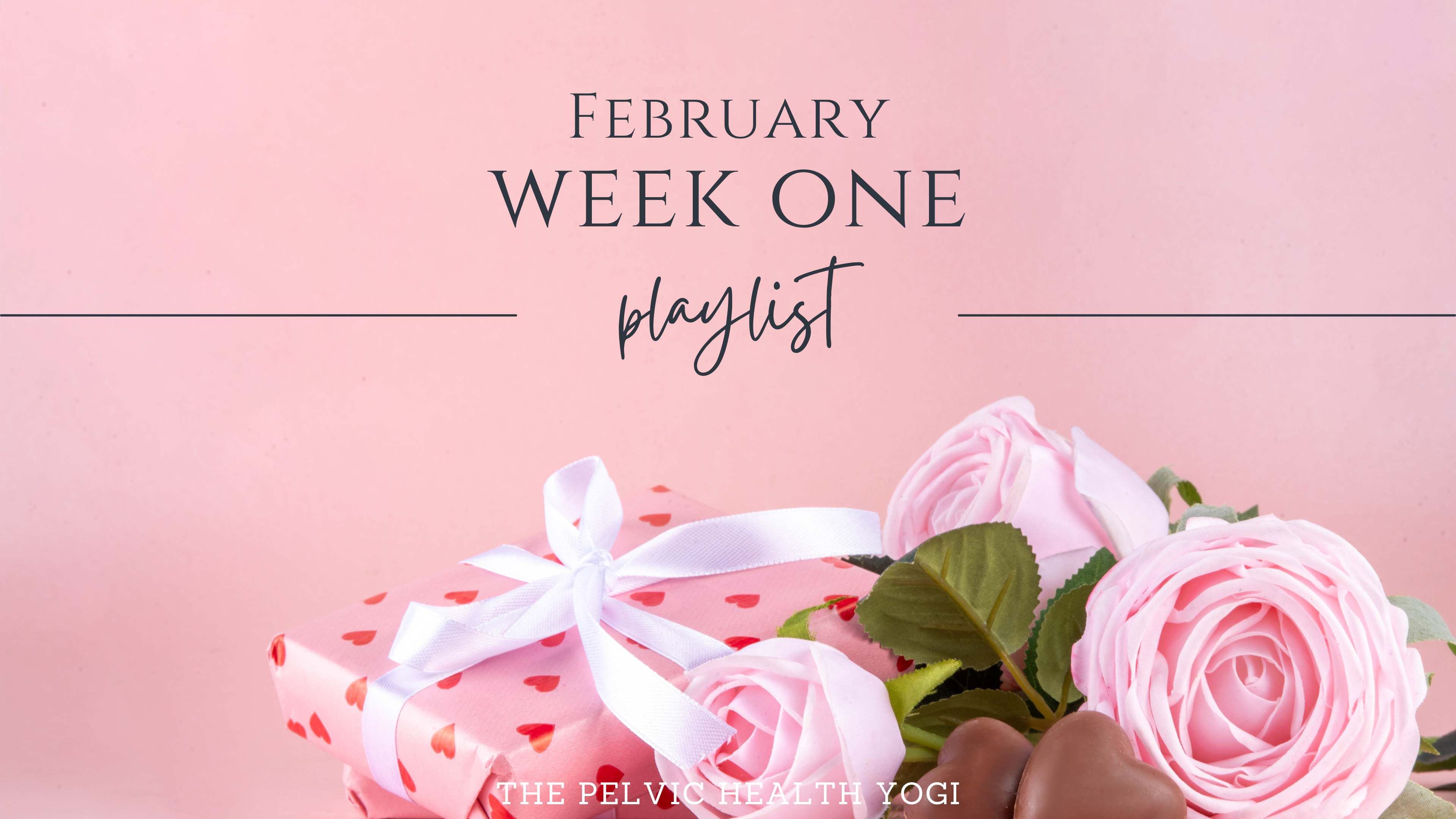 February Schedule: Week One