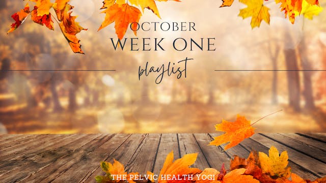 October Schedule: Week One