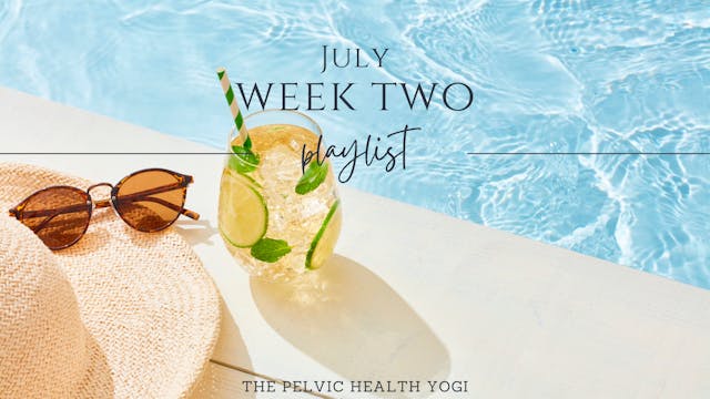 August Schedule: Week Two