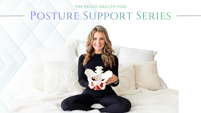 Posture Support Series