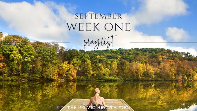 September Schedule: Week One