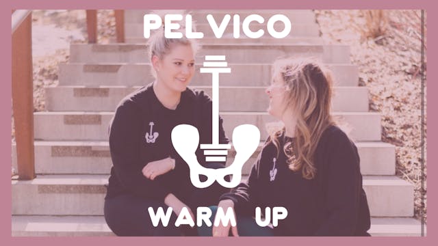 Pelvico Warm Up