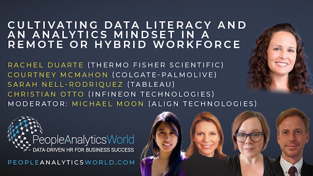 Cultivating Data Literacy and an Analytics Mindset in a Remote/Hybrid Workforce