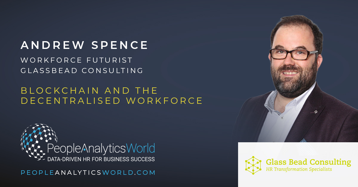Blockchain and the Decentralised Workforce