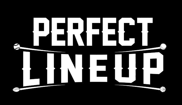 PERFECT LINEUP FULL MOVIE
