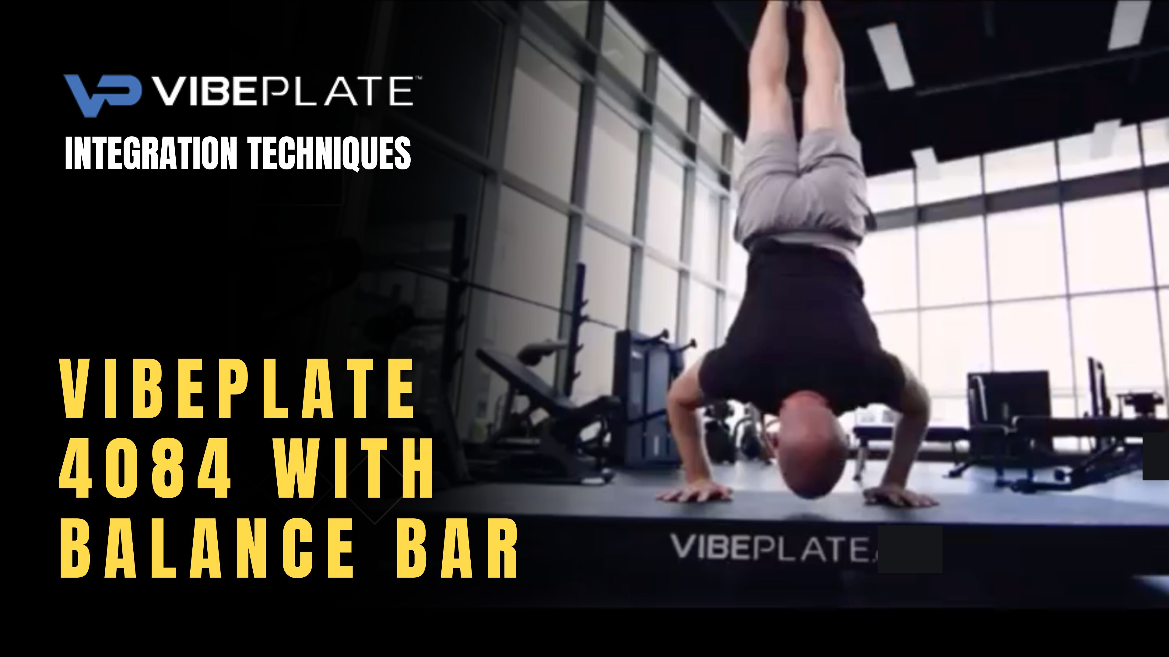 Vibeplate 4084 with Balance Bar